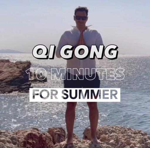 Qi Gong 10 minutes for Summer